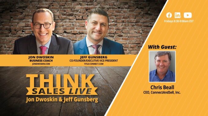 Think Sales Live With Jeff Gunsberg And Jon Dwoskin Lose The Zoom Fatigue And Get Back To The Phone