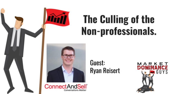 The Culling Of The Non-Professionals In Sales