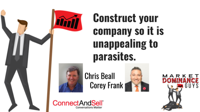 Construct Your Company So It Is Unappealing To Parasites.