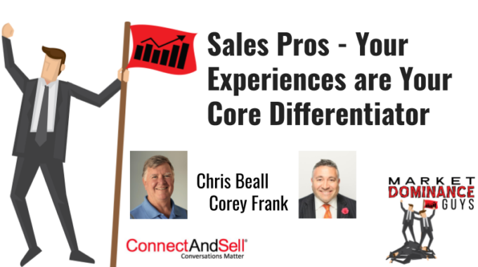 Your Experiences Are Your Core Differentiators