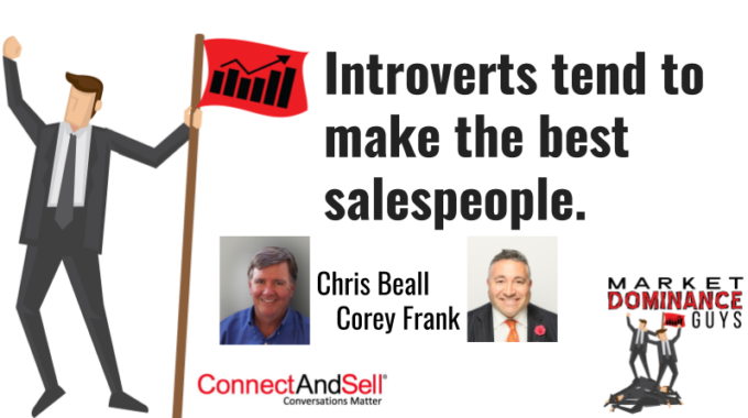 The We’re Set Objection And Why Introverts Make The Best Salespeople.