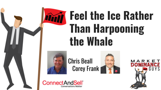 It‘s The CEO‘s Job To Feel The Ice Rather Than Harpoon The Whale