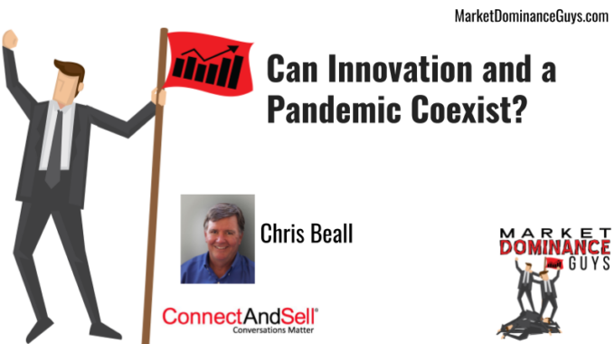 Can Innovation And A Pandemic Coexist?