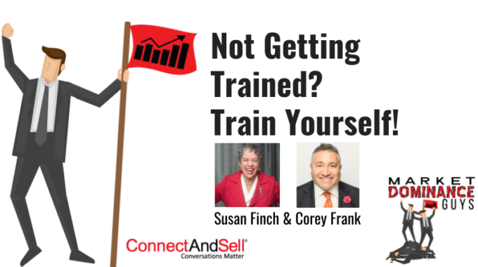 Not Getting Trained? Train Yourself!