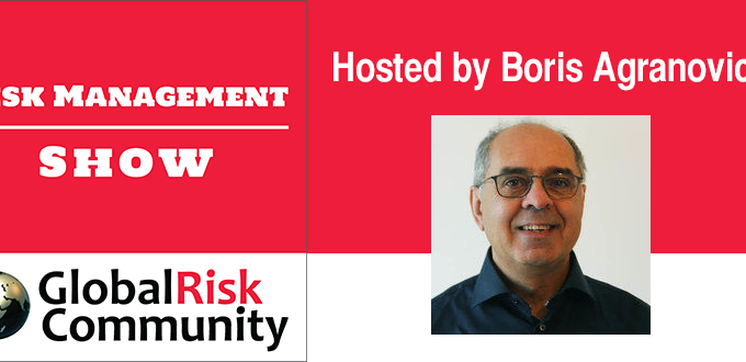 Risk Management Show Hosted By Boris Agranovich