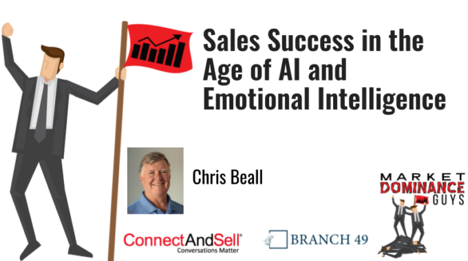 EP180: Sales Success In The Age Of AI And Emotional Intelligence